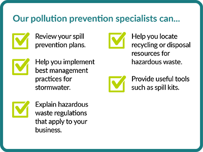 Our pollution prevention specialists can