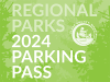 Background of tree line colored purple with text "regional parks 2023 parking pass" and Clark County logo